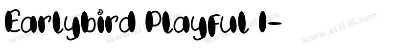 Earlybird Playful I字体转换